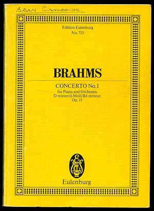 Seller image for Brahms Concerto No. 1: For Piano and Orchestra in D Minor Op. 15 | Full Miniature Score | Eulenburg Study Score Edition No. 713 for sale by Little Stour Books PBFA Member