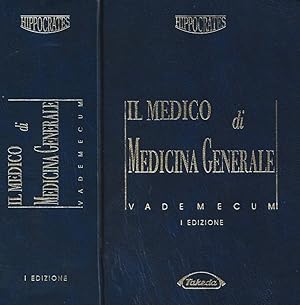 Il medico di Medicina Generale. Vademecum