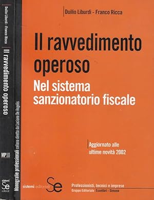 Bild des Verkufers fr Il ravvedimento operoso Nel sistema sanzionatorio fiscale zum Verkauf von Biblioteca di Babele