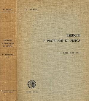 Esercizi e problemi di fisica