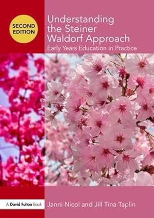 Immagine del venditore per Understanding the Steiner Waldorf Approach: Early Years Education in Practice (Understanding the  Approach) venduto da WeBuyBooks