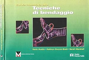 Guida illustrata alle tecniche di bendaggio