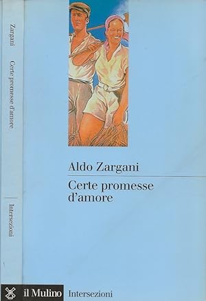 Bild des Verkufers fr Certe promesse d'amore zum Verkauf von Biblioteca di Babele