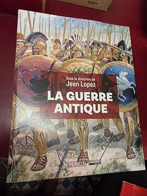 La guerre Antique.