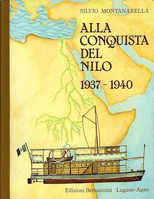 Alla conquista del Nilo. 1937 - 1940