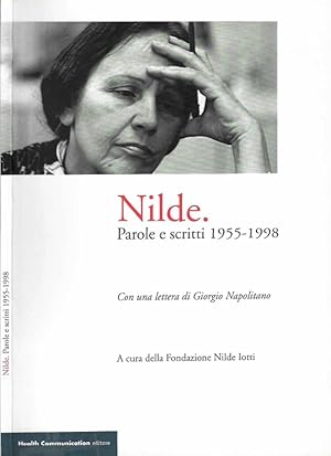 Nilde. Parole e scritti 1955 - 1998