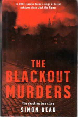 Seller image for THE BLACKOUT MURDERS The Compelling True Story for sale by Loretta Lay Books