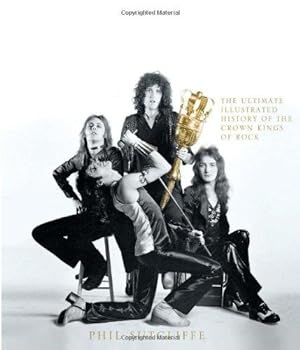 Immagine del venditore per Queen: The Ultimate Illustrated History of the Crown Kings of Rock venduto da WeBuyBooks