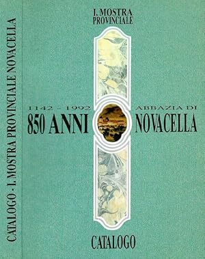 850 Anni: Abbazia di Novacella 1. Mostra Provinciale, 30 maggio - 31 ottobre 1992