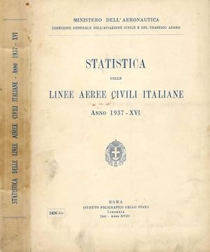 Statistica delle linee aeree civili italiane anno 1937 ( XVI )