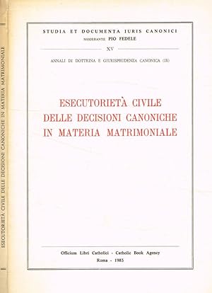 Esecutorietà civile delle decisioni canoniche in materia matrimoniale