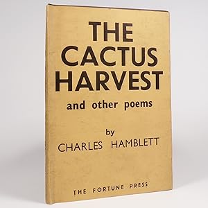 The Cactus Harvest and other poems - First Edition
