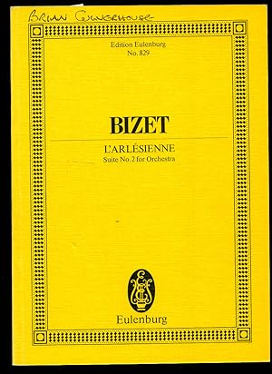 Immagine del venditore per Bizet l'Arlsienne Suite No. 2 for Orchestra | Full Miniature Score | Eulenburg Study Score Edition No. 829 venduto da Little Stour Books PBFA Member