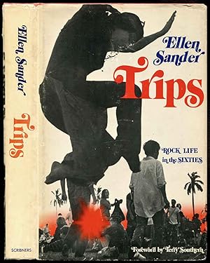 Trips: Rock Life in the Sixties