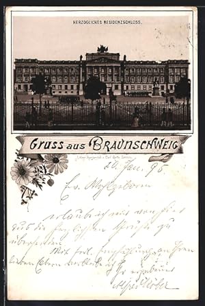 Vorläufer-Lithographie Braunschweig, 1895, Herzogliches Residenzschloss