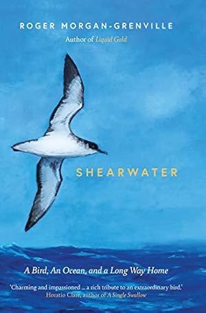 Bild des Verkufers fr Shearwater: A Bird, an Ocean, and a Long Way Home zum Verkauf von WeBuyBooks