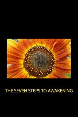 Bild des Verkufers fr The Seven Steps to Awakening zum Verkauf von WeBuyBooks