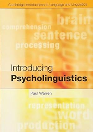 Immagine del venditore per Introducing Psycholinguistics (Cambridge Introductions to Language and Linguistics) venduto da WeBuyBooks