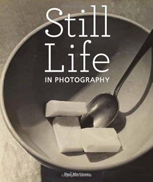 Image du vendeur pour Still Life in Photography (Getty Publications   ) mis en vente par WeBuyBooks