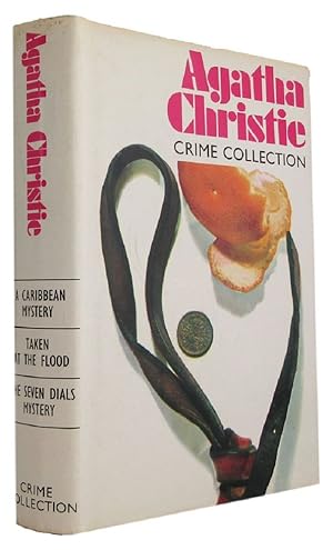 Seller image for AGATHA CHRISTIE CRIME COLLECTION: A Caribbean Mystery; Taken at the Flood; The Seven Dials Mystery for sale by Kay Craddock - Antiquarian Bookseller