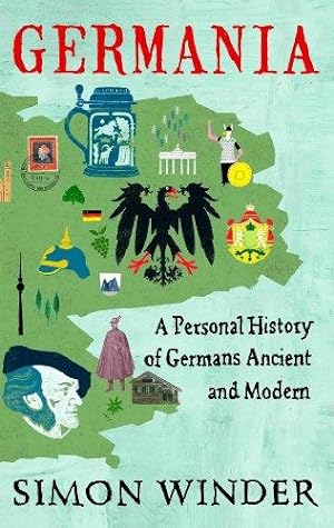 Imagen del vendedor de Germania: A Personal History of Germans Ancient and Modern a la venta por WeBuyBooks