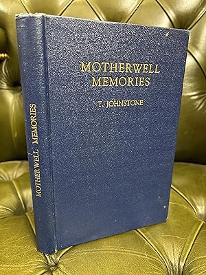 Motherwell Memories