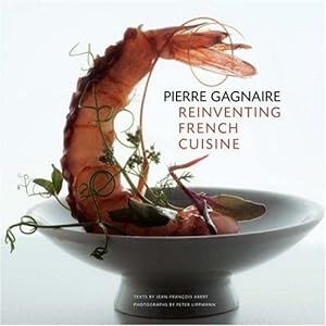 Bild des Verkufers fr Pierre Gagnaire: Reinventing French Cuisine zum Verkauf von WeBuyBooks