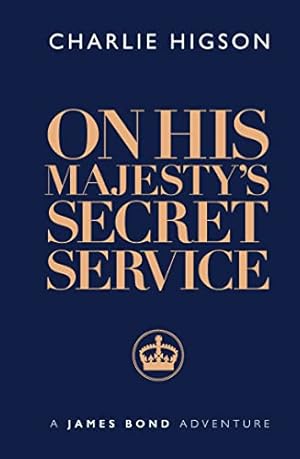 Image du vendeur pour On His Majesty  s Secret Service (James Bond 007) mis en vente par WeBuyBooks