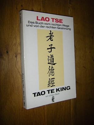 Bild des Verkufers fr Dau D Djing (Tao Te King). Das Buch vom rechten Wge und von der rechten Gesinnung zum Verkauf von Versandantiquariat Rainer Kocherscheidt