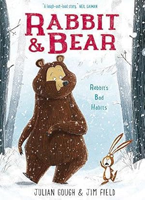 Image du vendeur pour Rabbit and Bear: Rabbit's Bad Habits: Book 1 mis en vente par WeBuyBooks 2