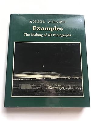 Seller image for Examples: The Making of 40 Photographs for sale by Sheapast Art and Books