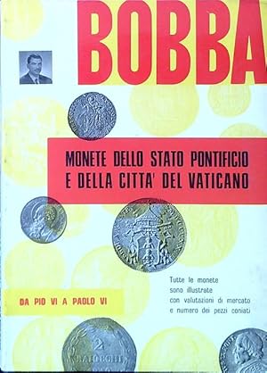 Imagen del vendedor de Monete dello stato pontificio e della Citta' del Vaticano a la venta por Librodifaccia