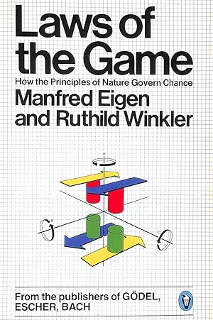 Laws of the Game: How the Principles of Nature Govern Chance (Pelican Books)