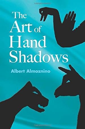 Imagen del vendedor de The Art of Hand Shadows (Dover Kids Activity Books) a la venta por WeBuyBooks