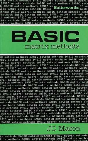 BASIC Matrix Methods: Including Applications in Approximation and Data Fitting (BASIC series)