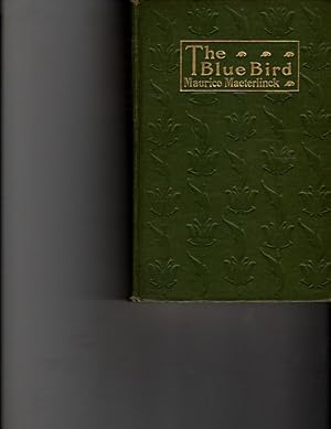 Bild des Verkufers fr The blue bird; a fairy play in five acts zum Verkauf von Orca Knowledge Systems, Inc.