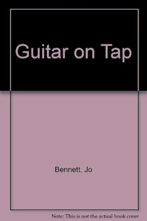 Bild des Verkufers fr Guitar on Tap zum Verkauf von WeBuyBooks