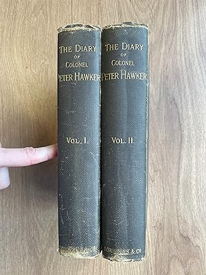Bild des Verkufers fr THE DIARY OF COLONEL PETER HAWKER : 1802-1853 : TWO VOLUMES zum Verkauf von Old Hall Bookshop, ABA ILAB PBFA BA