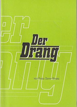 Bild des Verkufers fr Programmheft Franz Xaver Kroetz DER DRANG Premiere 16. Februar 1996 zum Verkauf von Programmhefte24 Schauspiel und Musiktheater der letzten 150 Jahre