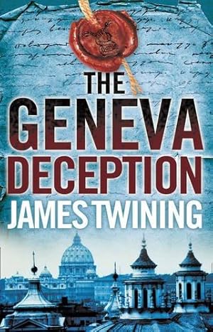Seller image for The Geneva Deception for sale by WeBuyBooks 2