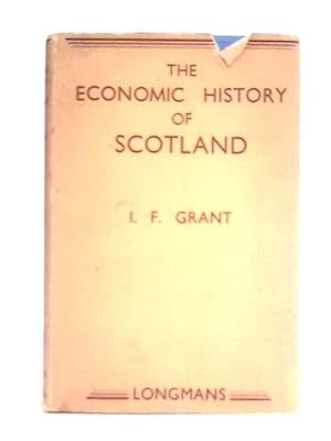 Bild des Verkufers fr The Economic History of Scotland zum Verkauf von World of Rare Books