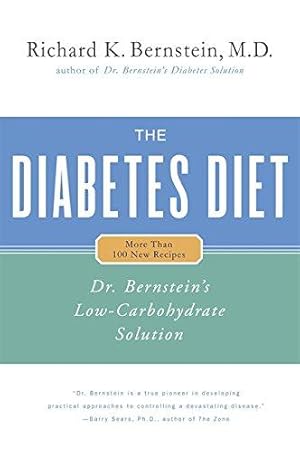Immagine del venditore per Diabetes Diet: Dr Bernstein's Low Carbohydrate Solution venduto da WeBuyBooks