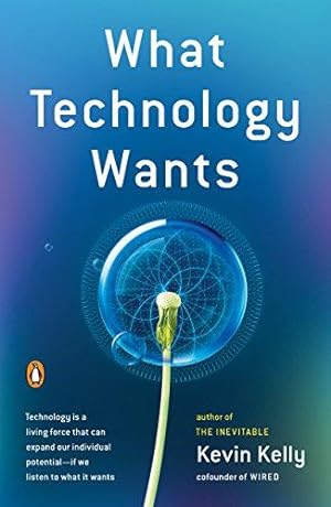 Image du vendeur pour What Technology Wants mis en vente par WeBuyBooks 2