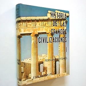 Seller image for Historia de las grandes civilizaciones. Tomo I for sale by MAUTALOS LIBRER�A