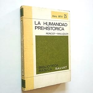 La humanidad prehistórica