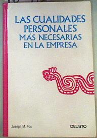 Imagen del vendedor de Las Cualidades Personales ms Necesarias en la Empresa a la venta por Almacen de los Libros Olvidados