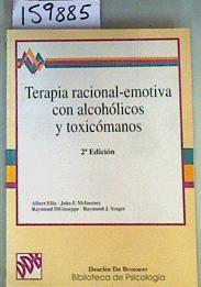 Seller image for Terapia racional emotiva para alcohlicos y toxicmanos: manual para profesionales de la psicologa for sale by Almacen de los Libros Olvidados