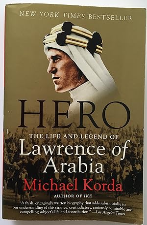 Seller image for Hero, The Life and Legend of Lawrence of Arabia for sale by Rickaro Books BA PBFA