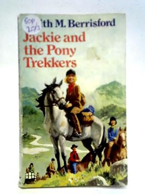Seller image for Jackie and the Pony Trekkers for sale by World of Rare Books