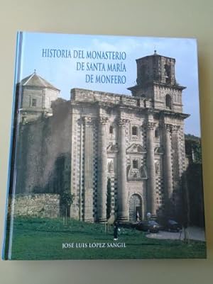 Seller image for Historia del Monasterio de Santa Mara de Monfero for sale by GALLAECIA LIBROS